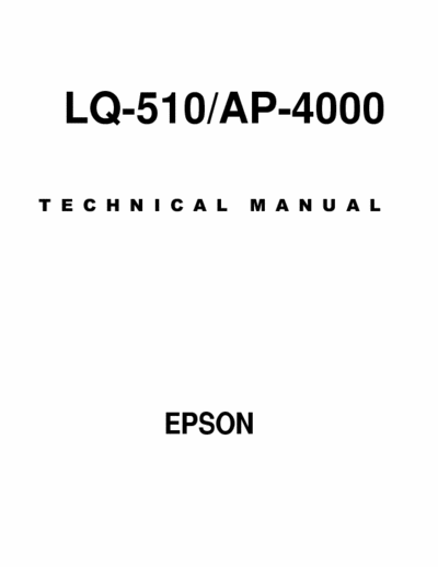 Epson LQ-510 Epson LQ-510/AP-4000 Service Manual